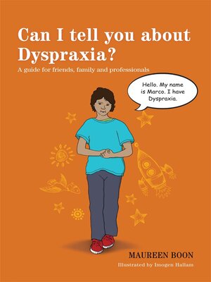 cover image of Can I tell you about Dyspraxia?